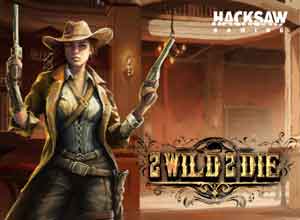 2 Wild 2 Die
