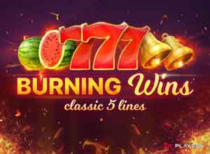 Burning Wins